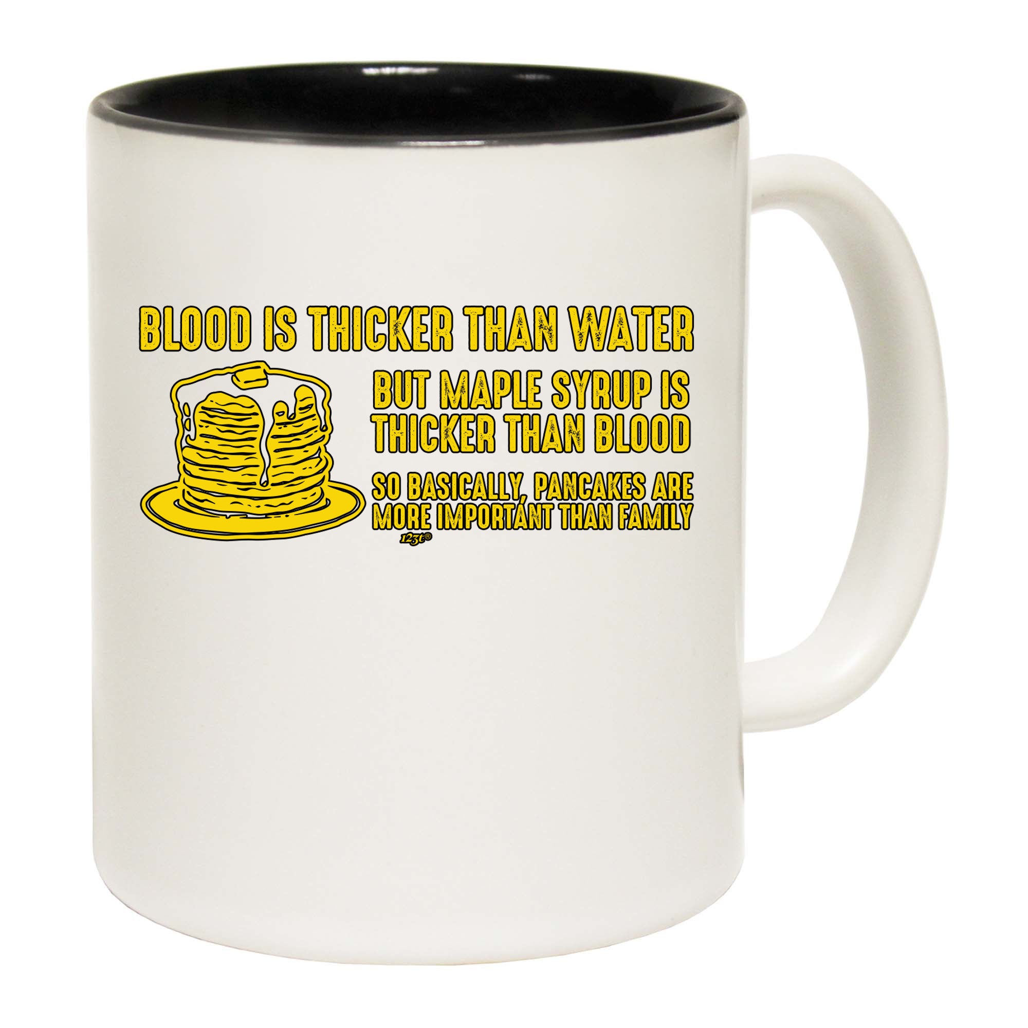 Blood Is Thicker Than Water But Maple Syrup - Funny Coffee Mug Cup