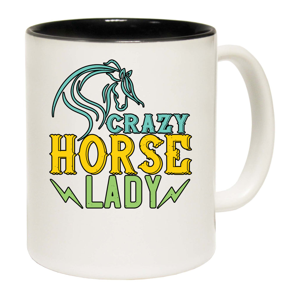 Crazy Horse Lady - Funny Coffee Mug
