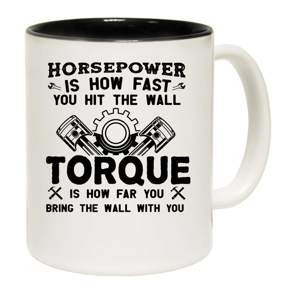 Horsepower Torque Mechanic Car - Funny Coffee Mug