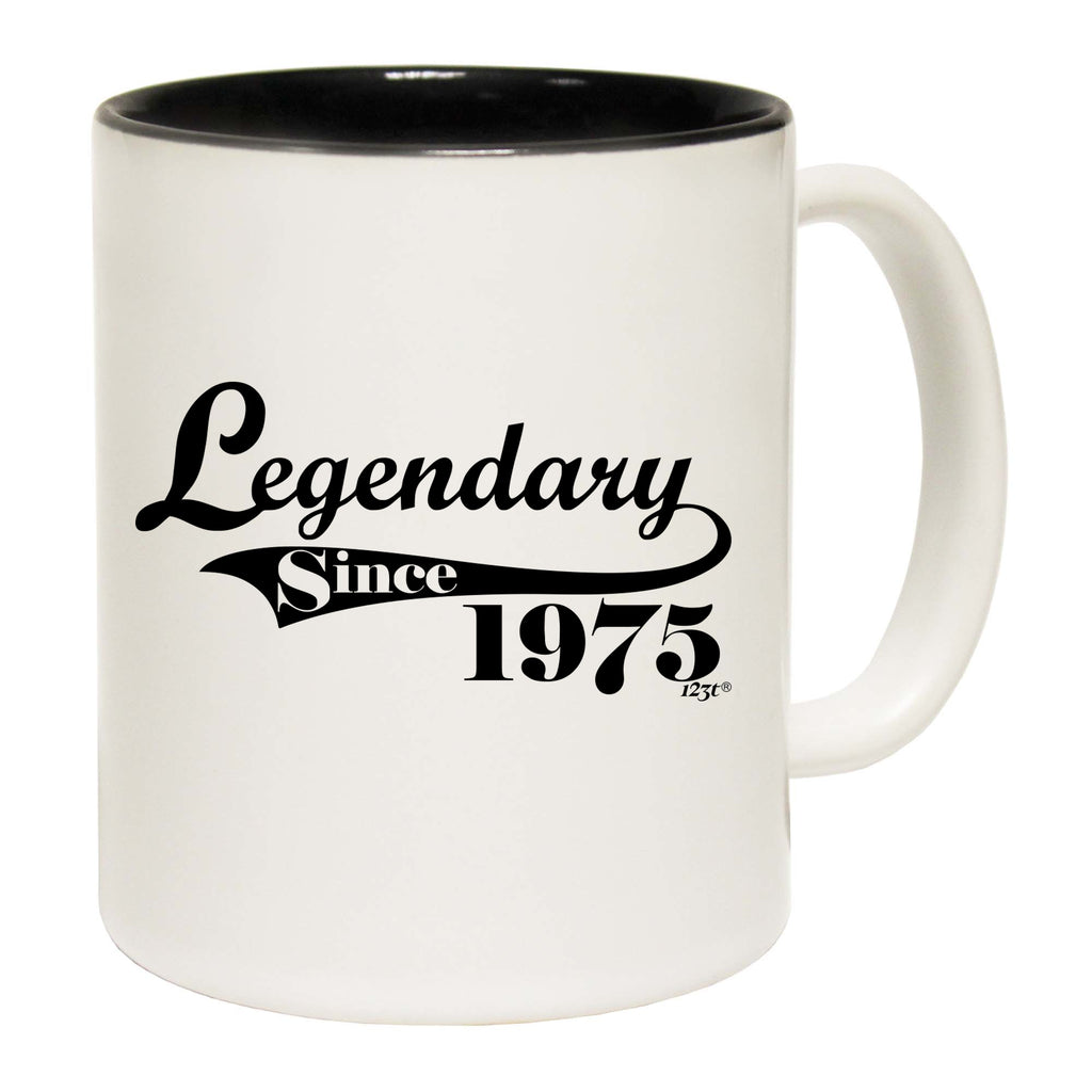 Legendary Since 1975 - Funny Coffee Mug