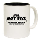 Just So Damned S Xy - Funny Coffee Mug
