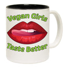 Vegan Girls Taste Better - Funny Coffee Mug