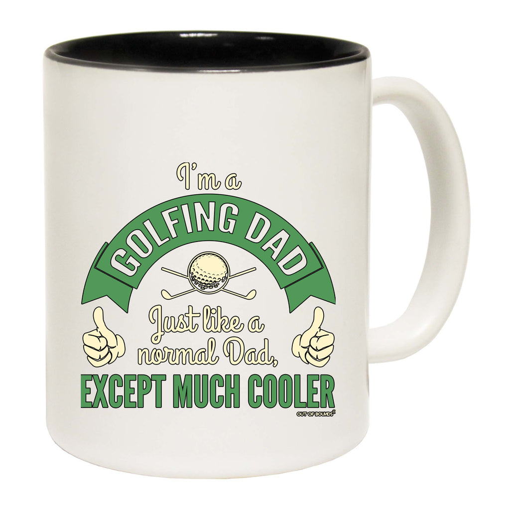 Oob Im A Golfing Dad - Funny Coffee Mug
