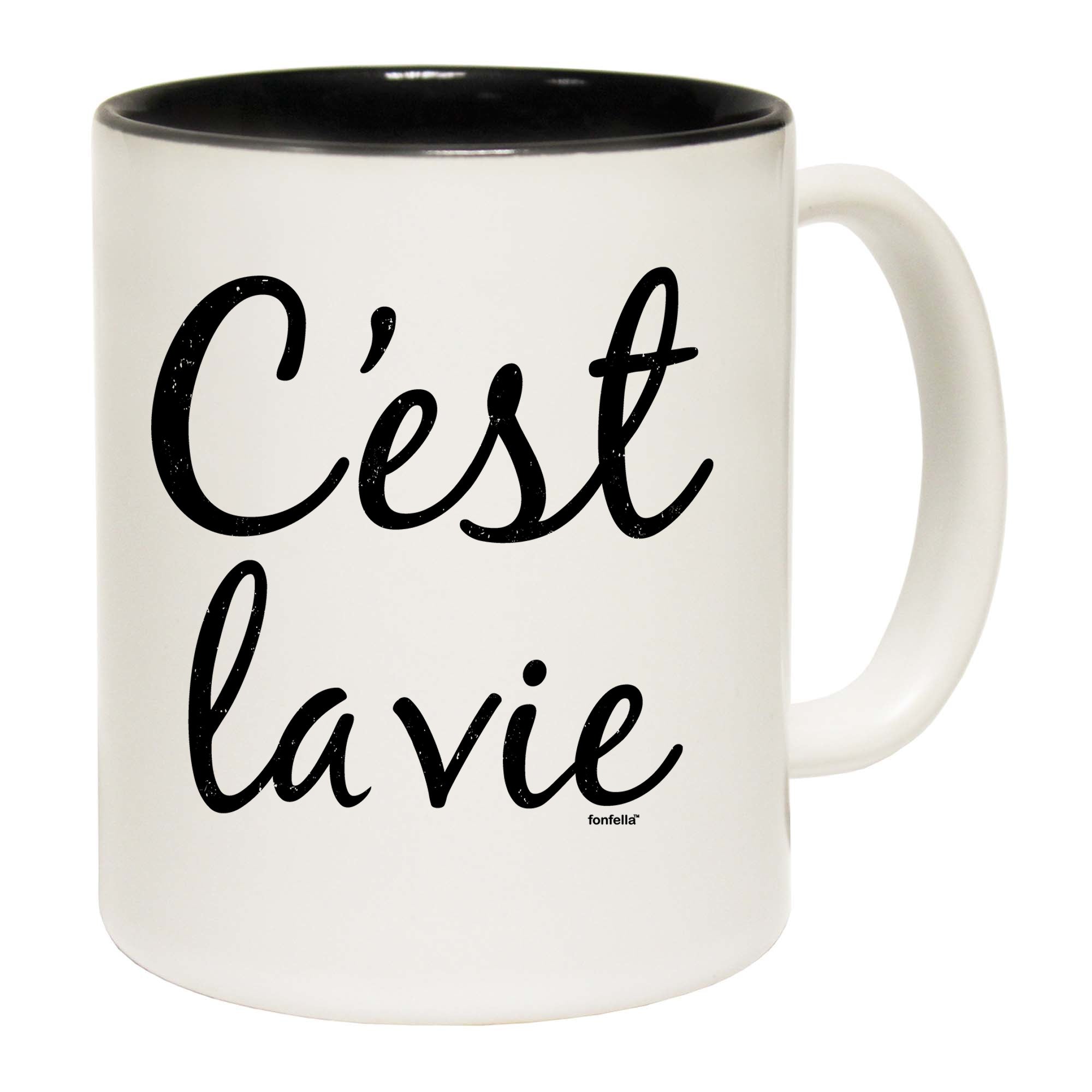 C Est Lavie - Funny Coffee Mug