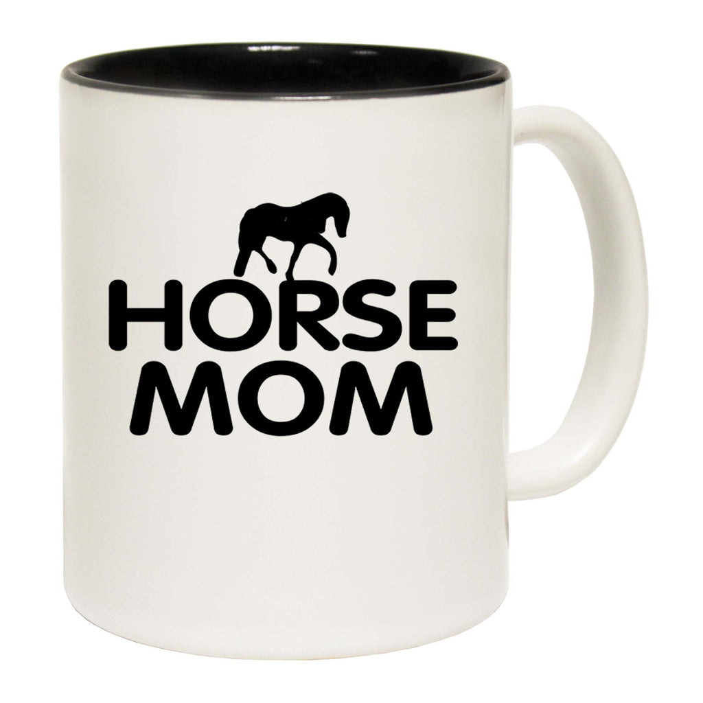 Horse Mom - Funny Coffee Mug