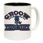 Groom Squad - Funny Coffee Mug