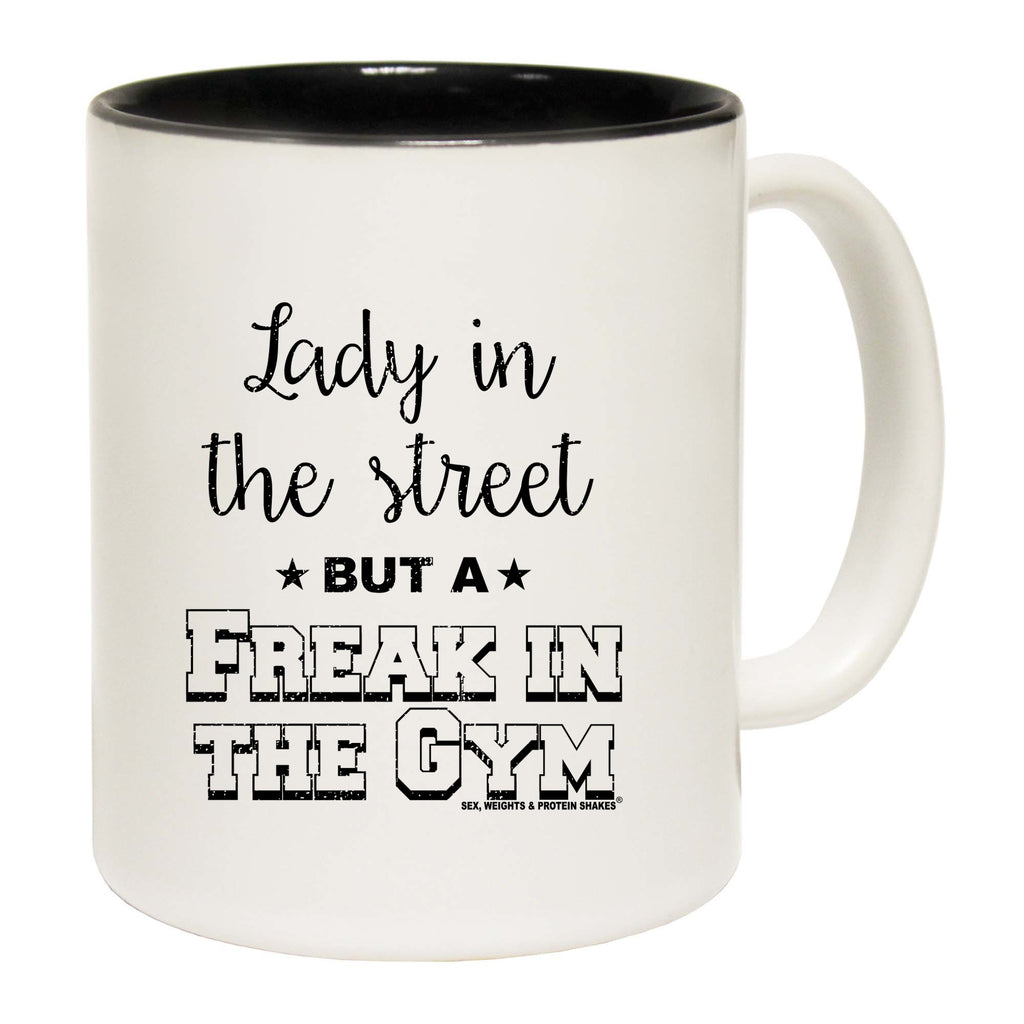 Swps Lady In The Streets Freak In The Gym - Funny Coffee Mug