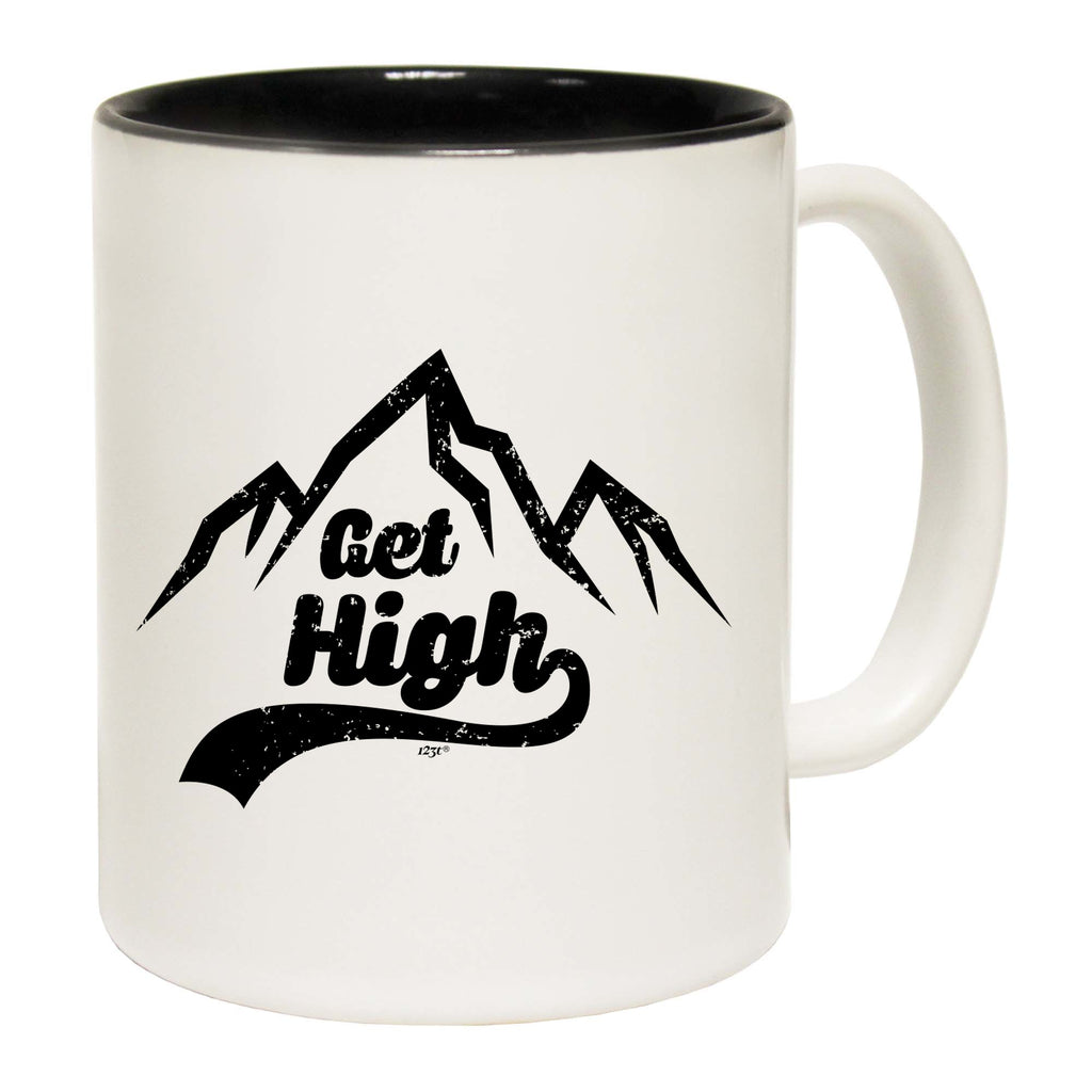 Get High Snow Mountains - Funny Coffee Mug Cup