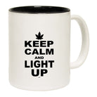 Keep Calm And Light Up - Funny Coffee Mug