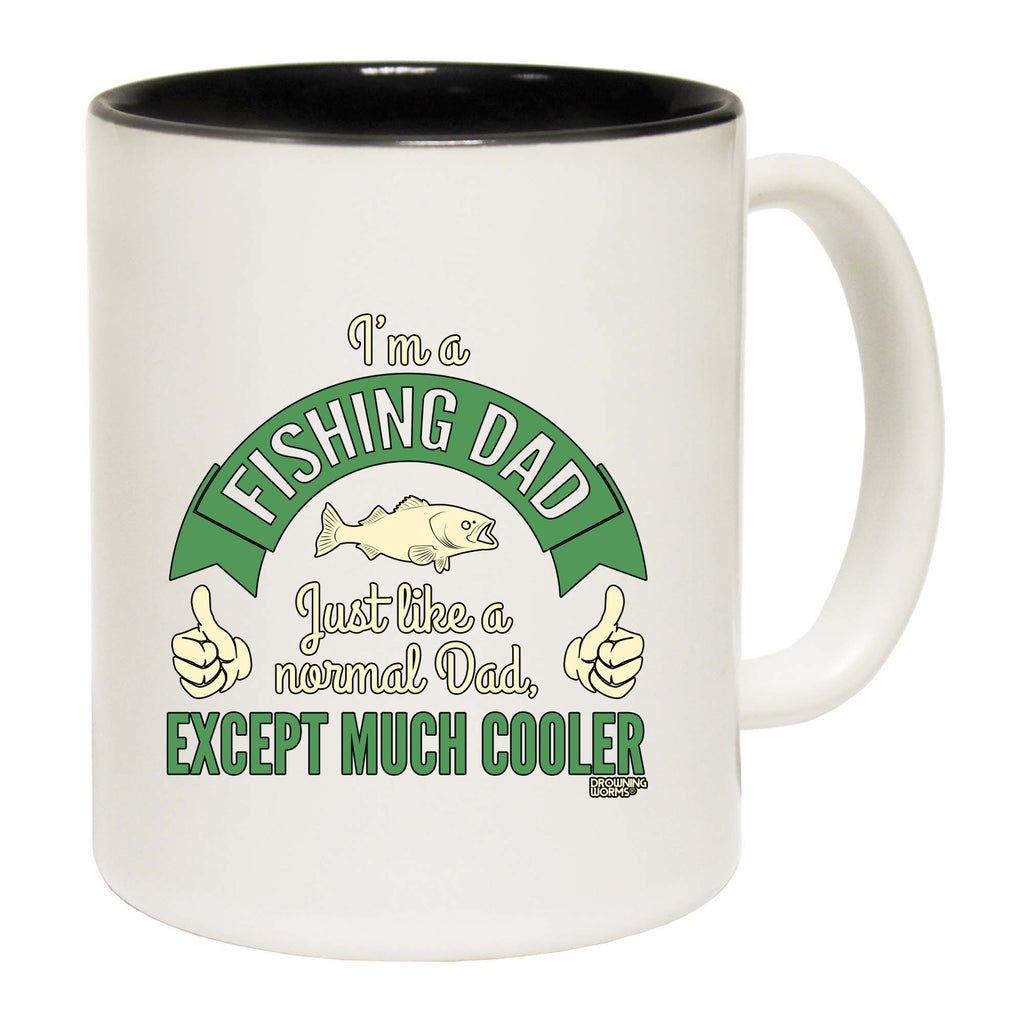 Dw Im A Fishing Dad - Funny Coffee Mug