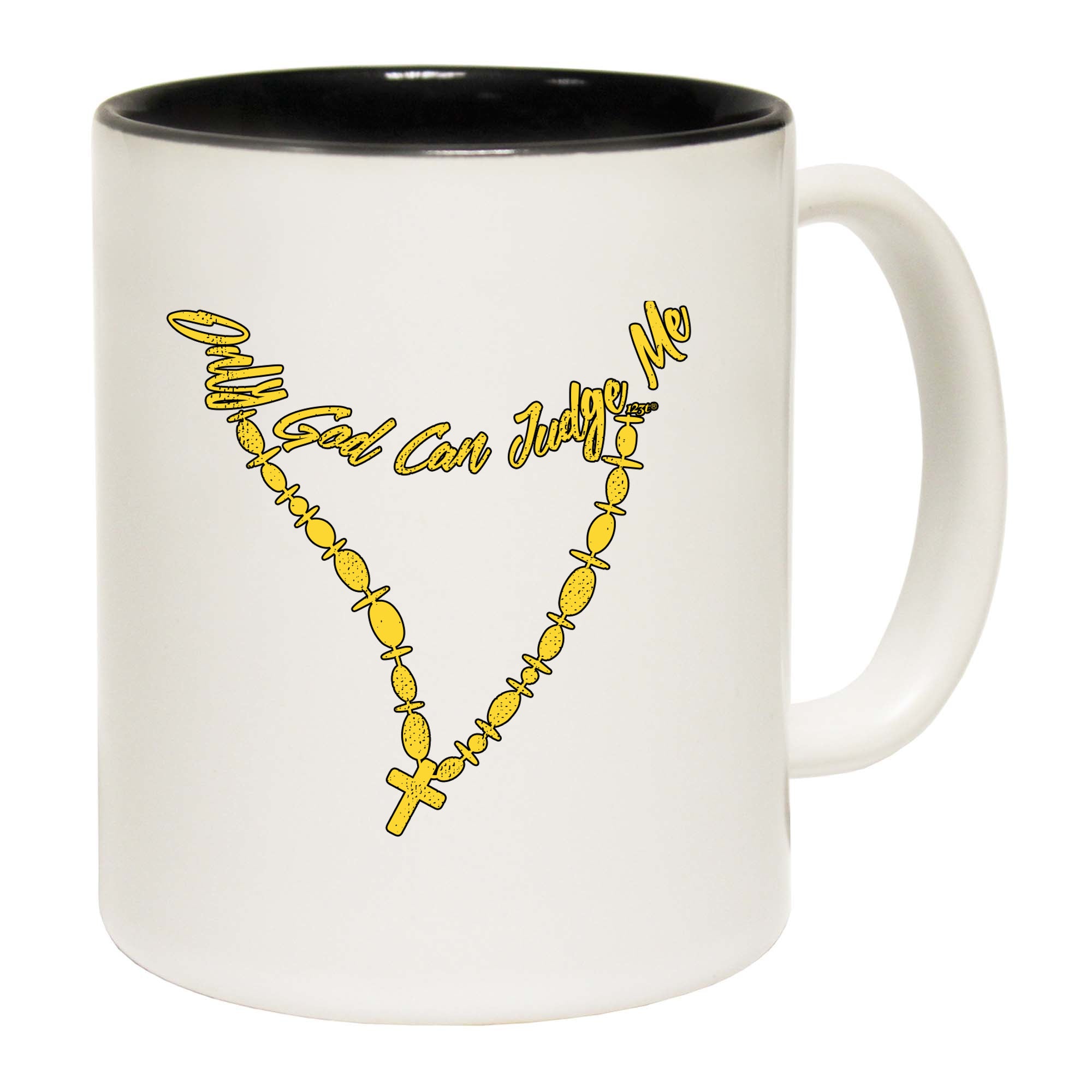 Only God Can Judge Me - Funny Coffee Mug