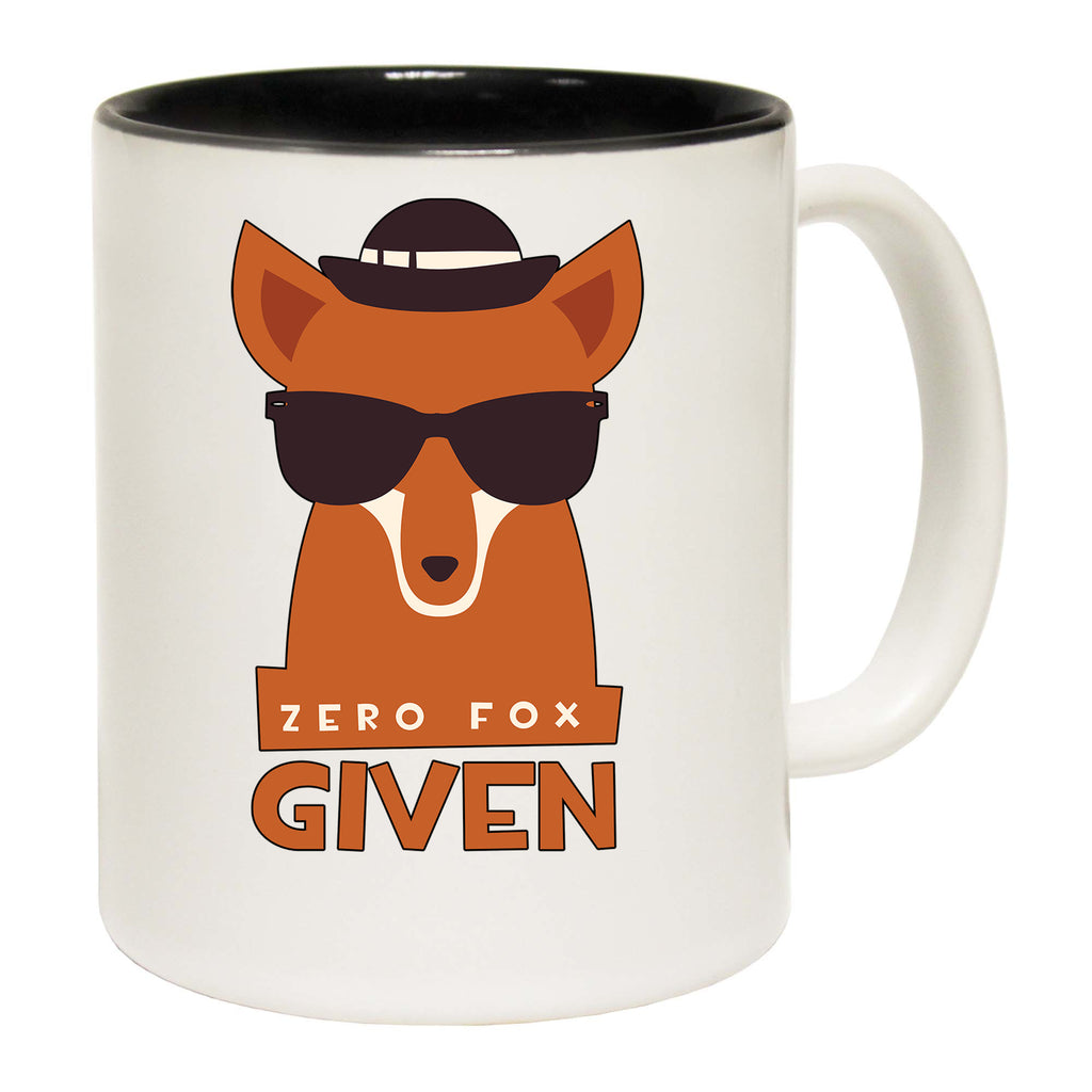 Zero Fox Given - Funny Coffee Mug