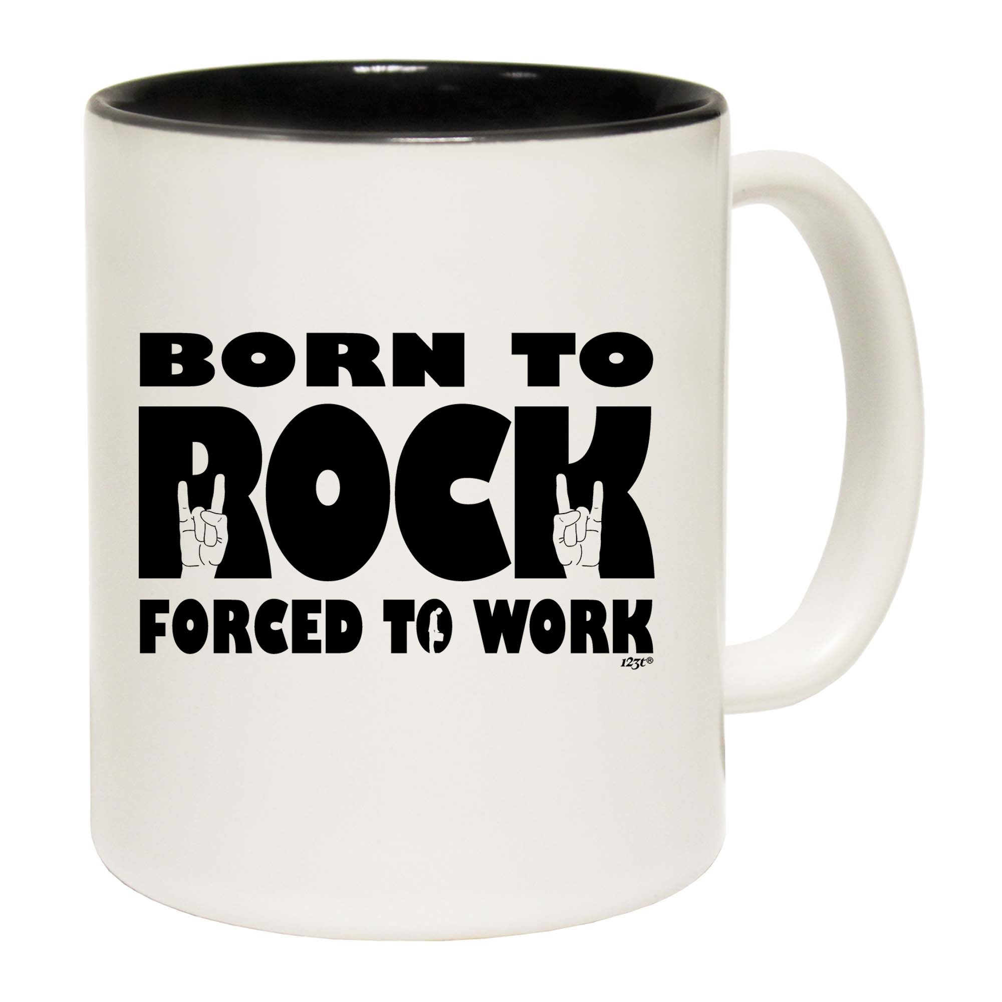 Born To Rock Forced To Work - Funny Coffee Mug