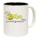 Its A Leo Thing You Wouldnt Understand - Funny Coffee Mug Cup