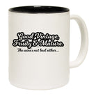 Good Vintage Fruity And Mature - Funny Coffee Mug Cup