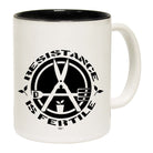 Resistance Is Fertile - Funny Coffee Mug