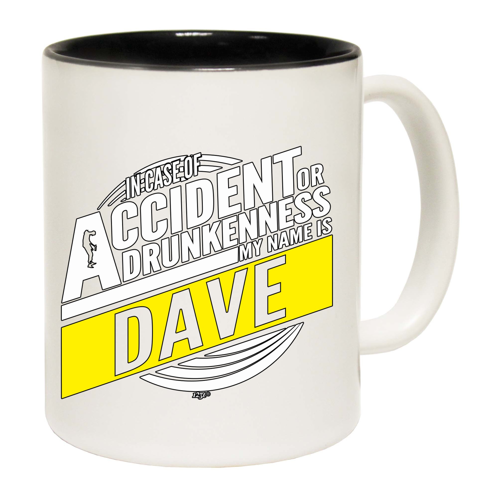 In Case Of Accident Or Drunkenness Dave - Funny Coffee Mug Cup