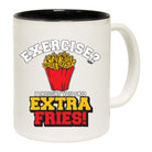 Extra Fries Exercise - Funny Coffee Mug Cup