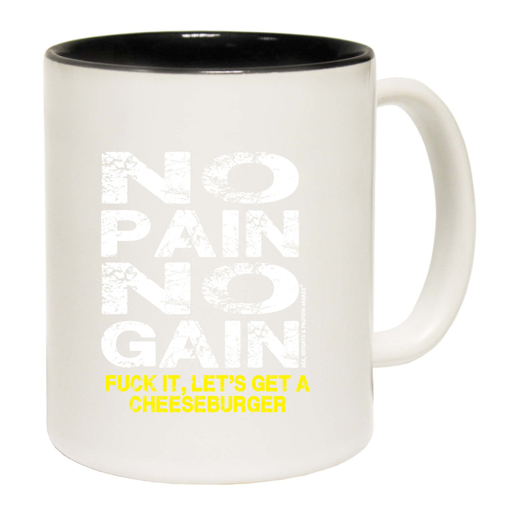 Swps No Pain No Gain Cheeseburger - Funny Coffee Mug
