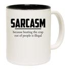 Sarcasm Beating Is Illegal - Funny Coffee Mug