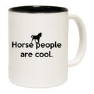 Horse People Are Cool - Funny Coffee Mug Cup