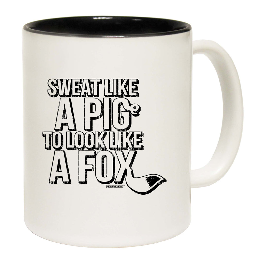 Pb Sweat Like A Pig - Funny Coffee Mug