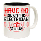 Have No Fear The Electrician Is Here Sparky - Funny Coffee Mug