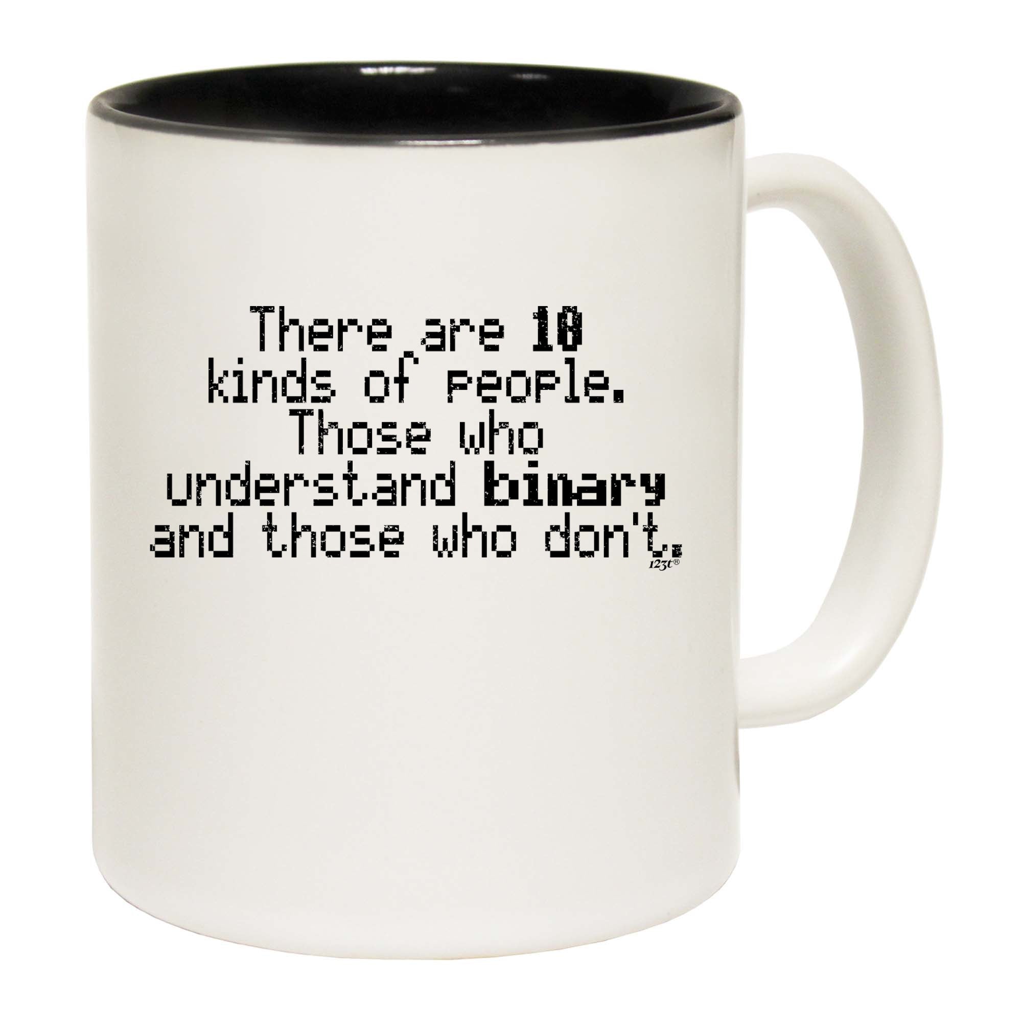 There Are 10 Kinds Of People Those That Understand Binary - Funny Coffee Mug