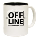 Off Line - Funny Coffee Mug