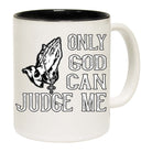Only God Can Judge Me Jesus Christian - Funny Coffee Mug