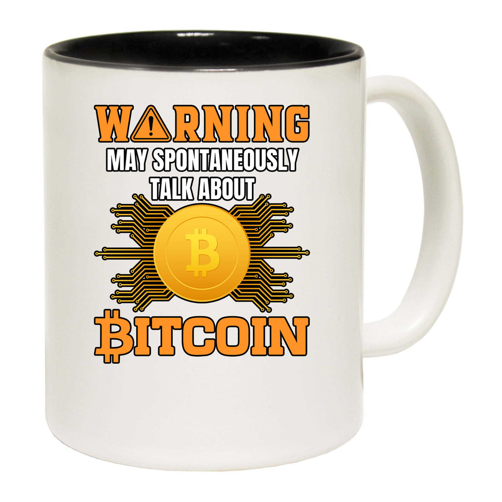 Warning V2 May Spontaneously Talk About Bitcoin - Funny Coffee Mug