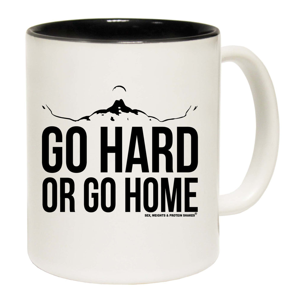 Gym Go Hard Or Go Home - Funny Coffee Mug