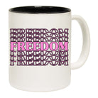 Freedom Free Text - Funny Coffee Mug