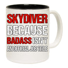 Skydiving Skydiver Because Bass Job Title - Funny Coffee Mug