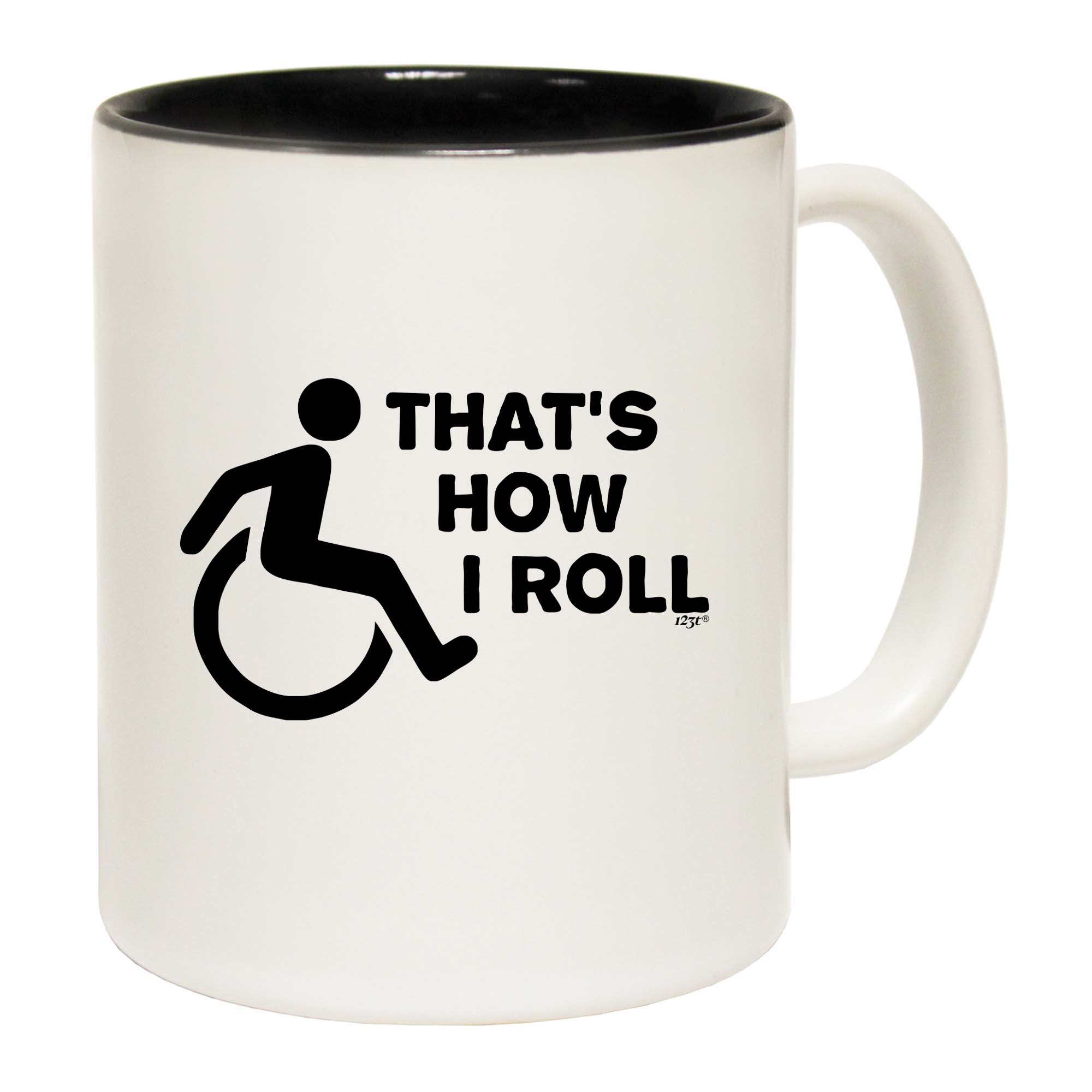 Thats How Roll Disabled - Funny Coffee Mug