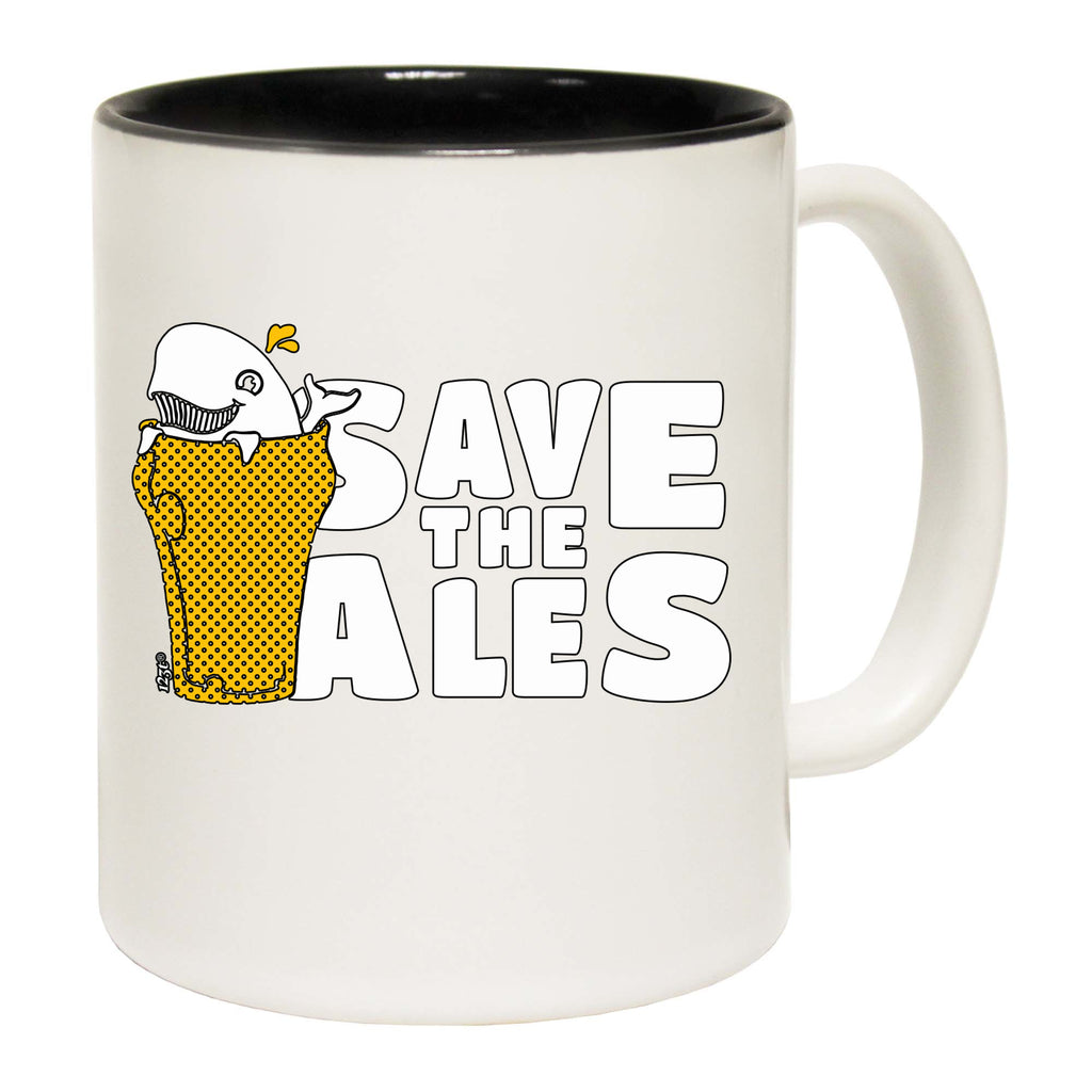 Save The Ales Beers - Funny Coffee Mug