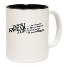 Know Swear A Lot - Funny Coffee Mug