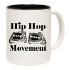 Hip Hop Movement - Funny Coffee Mug Cup