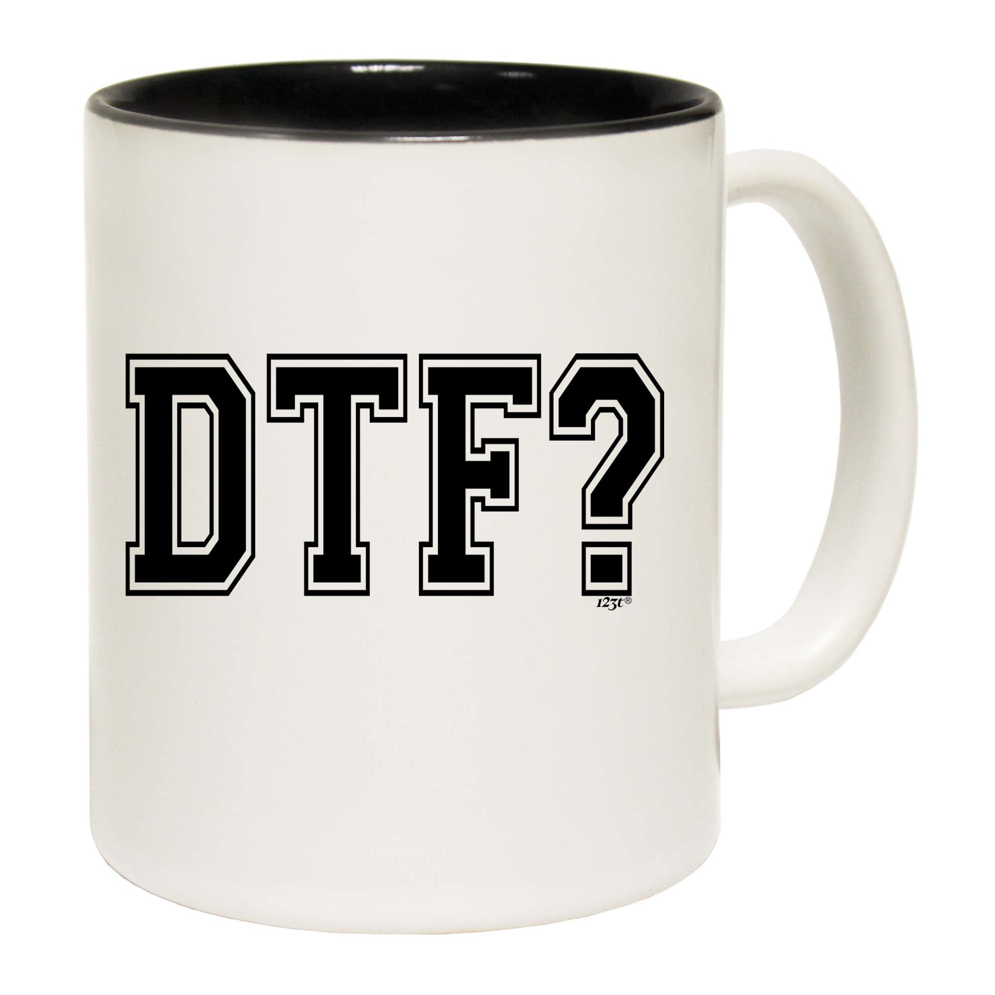 Dtf - Funny Coffee Mug Cup