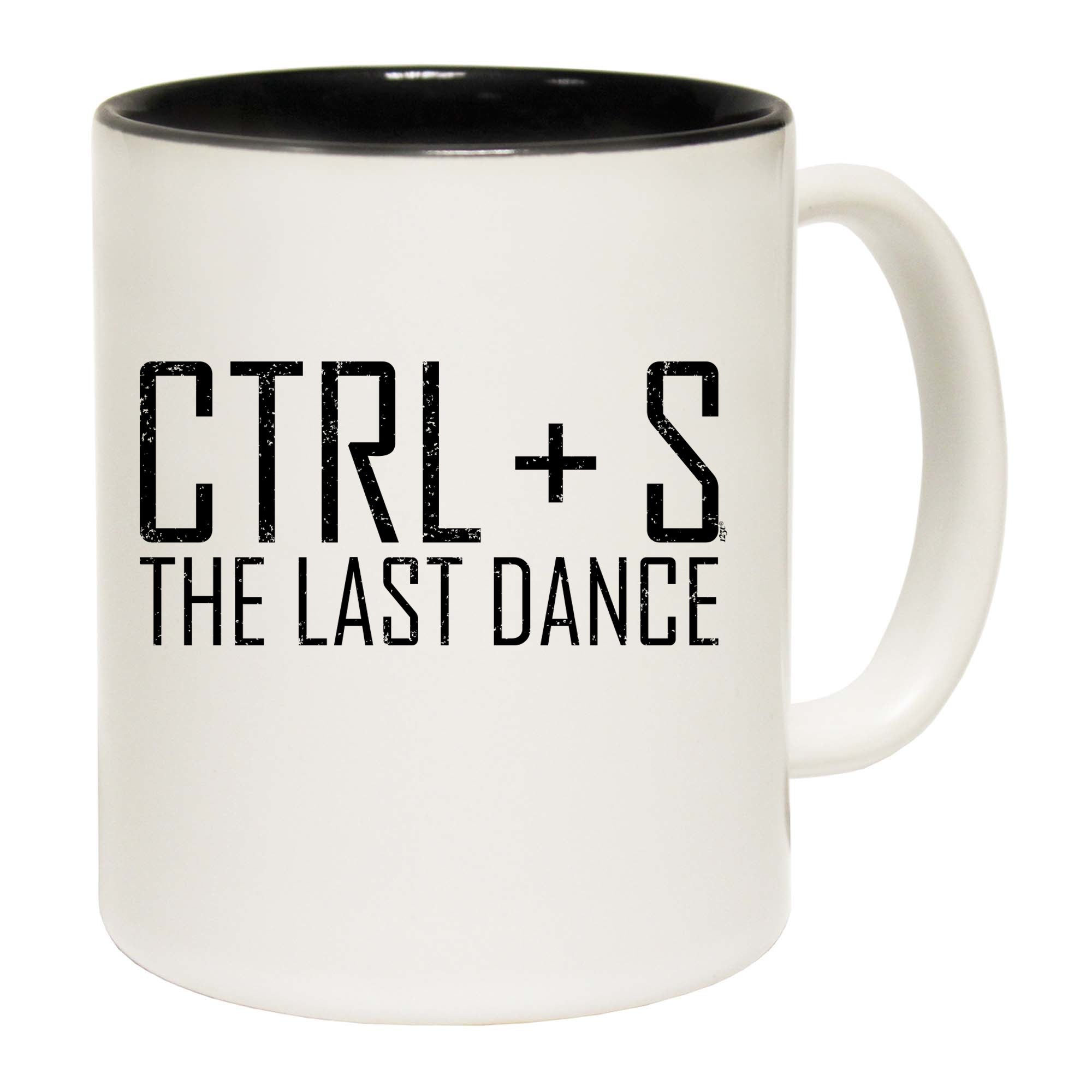 Ctrl S Save The Last Dance - Funny Coffee Mug Cup