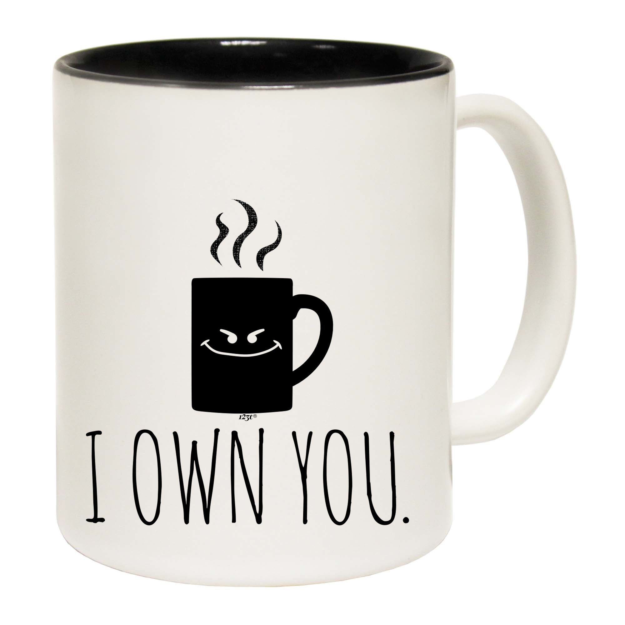 Own You Coffee - Funny Coffee Mug