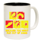Because You Might Run Out Of Ammo - Funny Coffee Mug Cup
