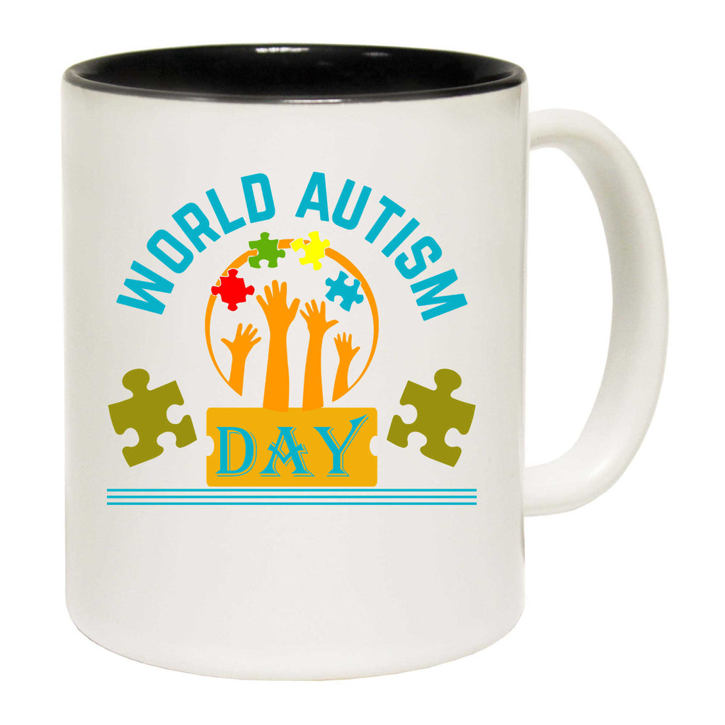 World Autism Day - Funny Coffee Mug