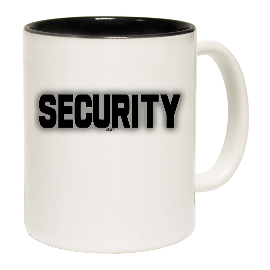 Security - Funny Coffee Mug