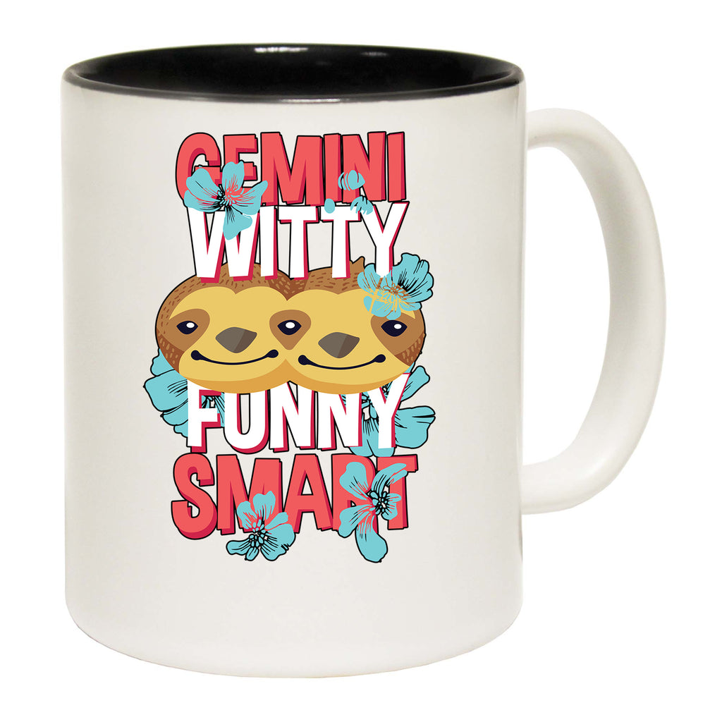 Gemini Twins Birthday Witty Funny Smart - Funny Coffee Mug