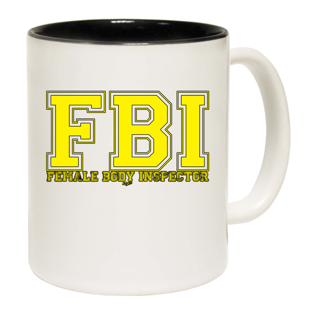 Fb Female Body Inspector - Funny Coffee Mug Cup