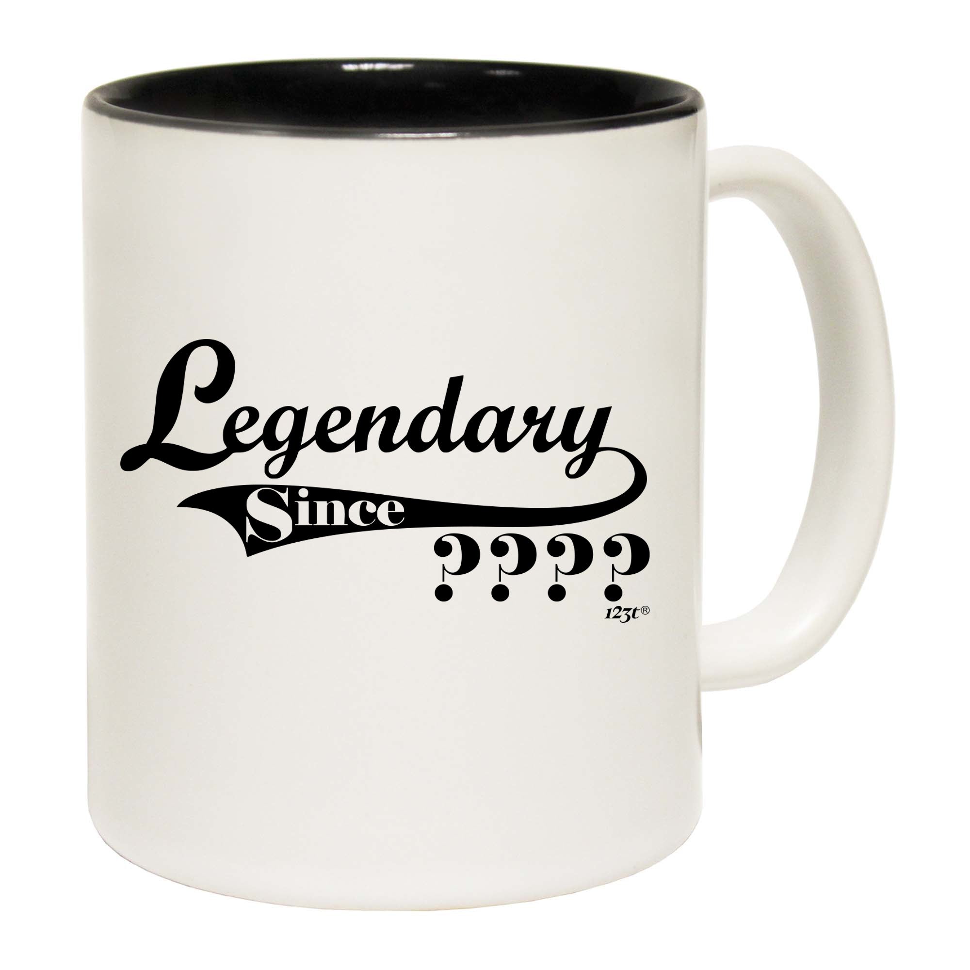 Legendary Since Any Year - Funny Coffee Mug