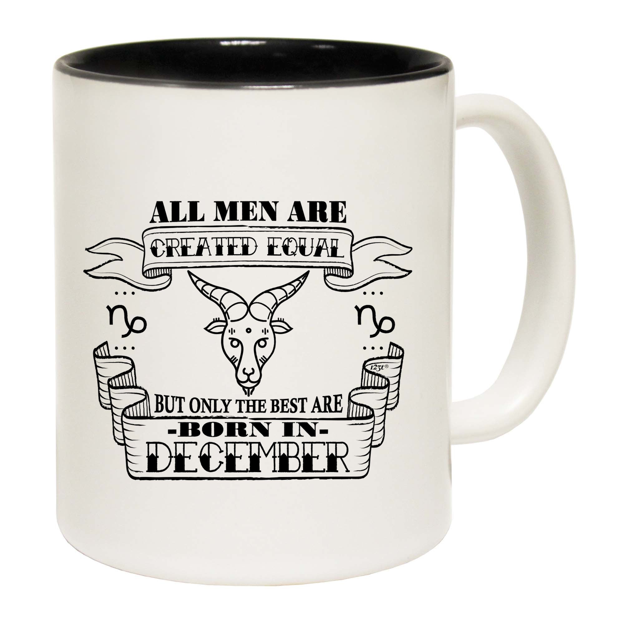 December Capricorn Birthday All Men Are Created Equal - Funny Coffee Mug Cup
