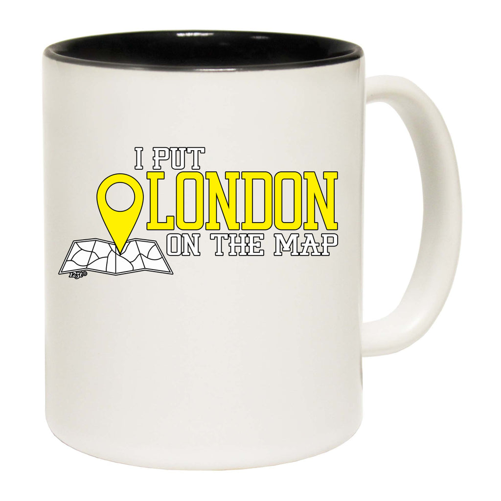 Put On The Map London - Funny Coffee Mug