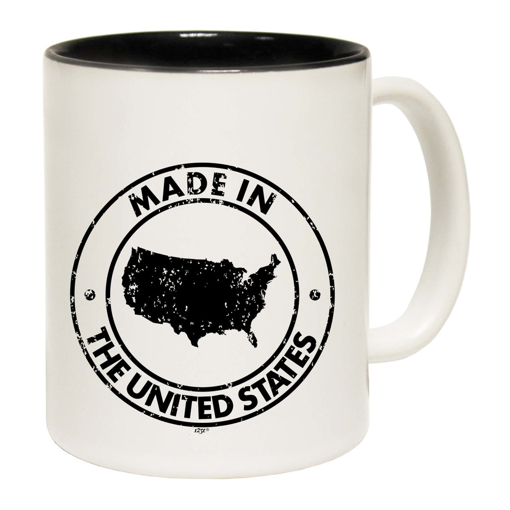Made In The United States - Funny Coffee Mug